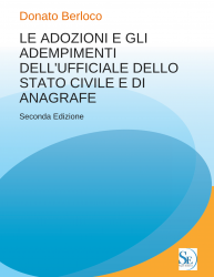 Le adozioni e gli adempimenti dell'ufficiale dello stato civile e di anagrafe